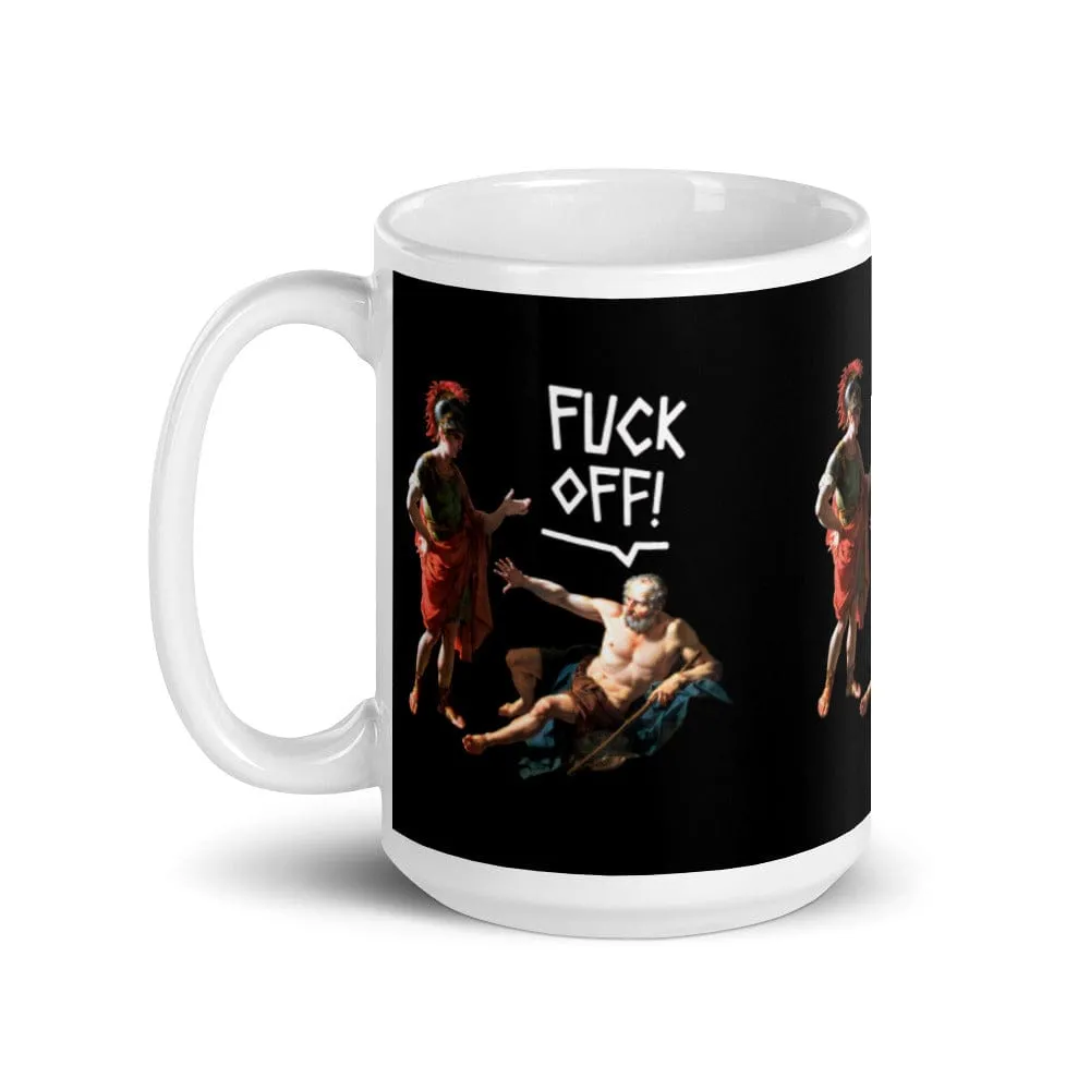 Diogenes tells Alexander to Fuck Off - Mug