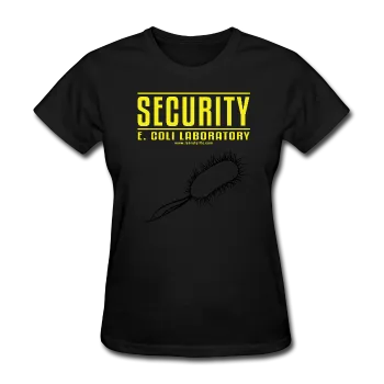 "Security E. Coli Laboratory" - Women's T-Shirt