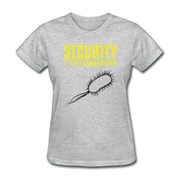 "Security E. Coli Laboratory" - Women's T-Shirt